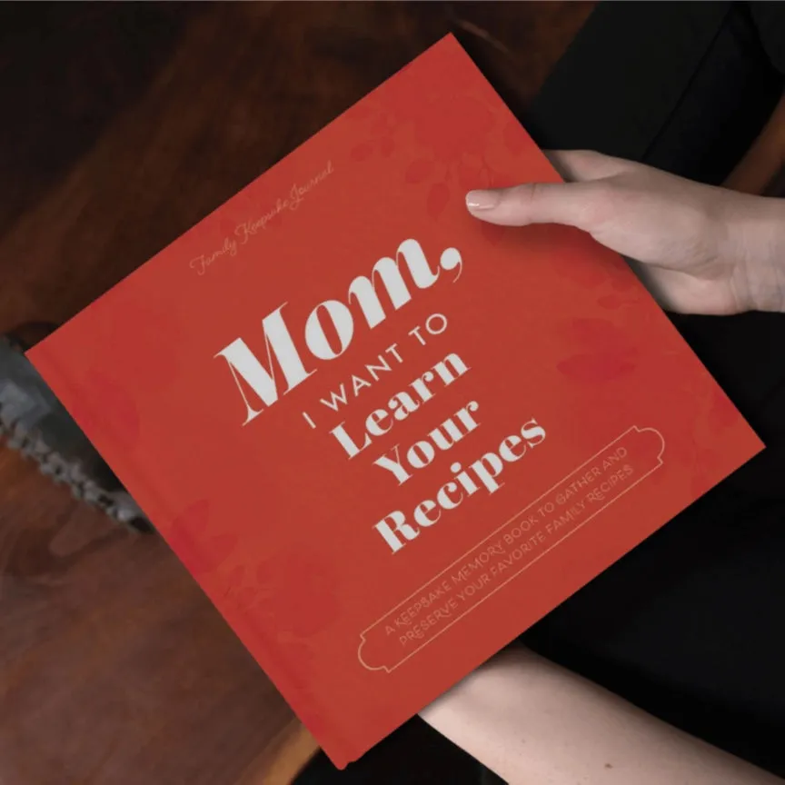 Mom, I Want to Learn Your Recipes Book
